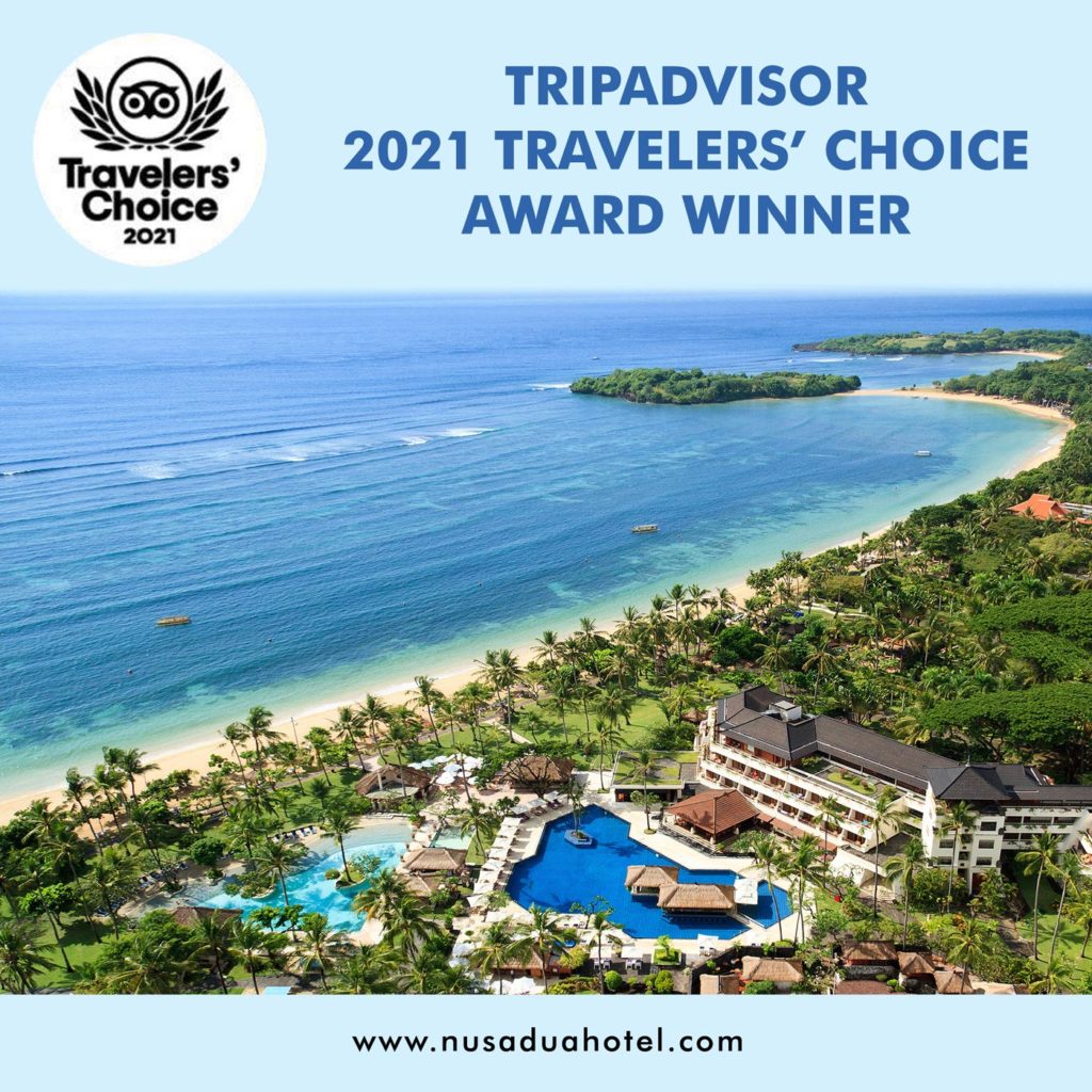 Nusa Dua Beach Hotel & Spa, Bali Honored with “TripAdvisor Travelers’ Choice 2021”